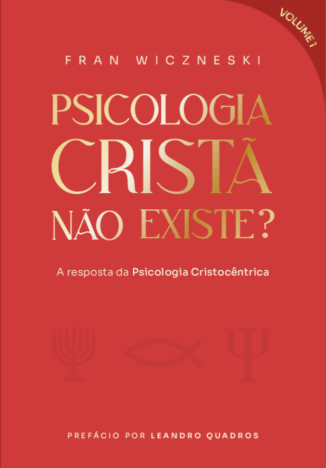 Capa do livro Psicologia Cristã Não Existe?, Volume I